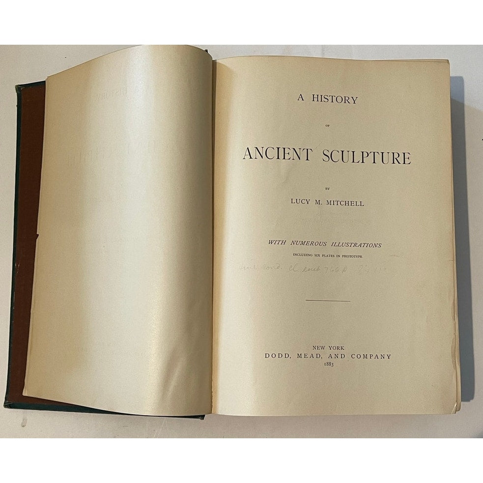 1883 1ST EDITION A History of Ancient Sculpture Lucy Mitchell Complete 6 Plates